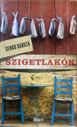 Senko Karuza - Szigetlakók