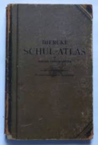 Diercke schulatlas fur hohere lehranstalten