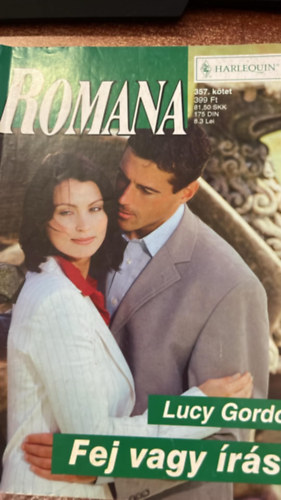 Lucy Gordon - Romana 357. kötet - Fej vagy írás?