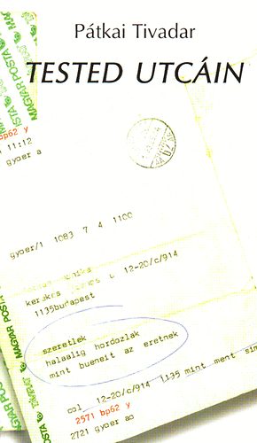 P�tkai Tivadar - Tested utc�in
