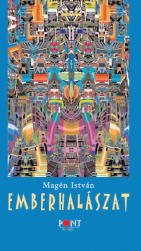 Magén István - Emberhalászat