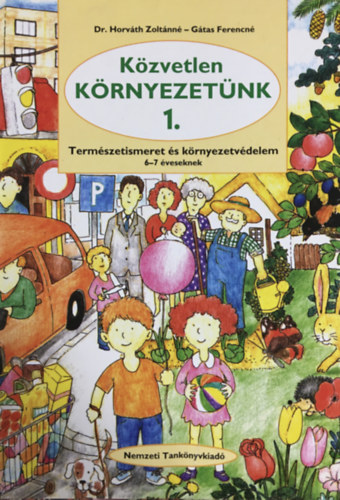 Dr. Horvth Zoltnn - Kzvetlen krnyezetnk 1.o.