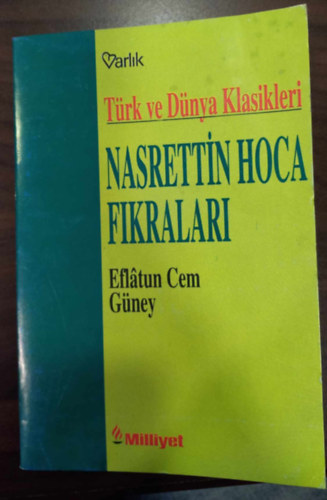 Eflatun Cem Gney (szerk.) - Trk ve Dnya Klasikleri - Nasrettin Hoca Fikralari