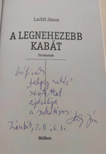 Lackfi János - A legnehezebb kabát