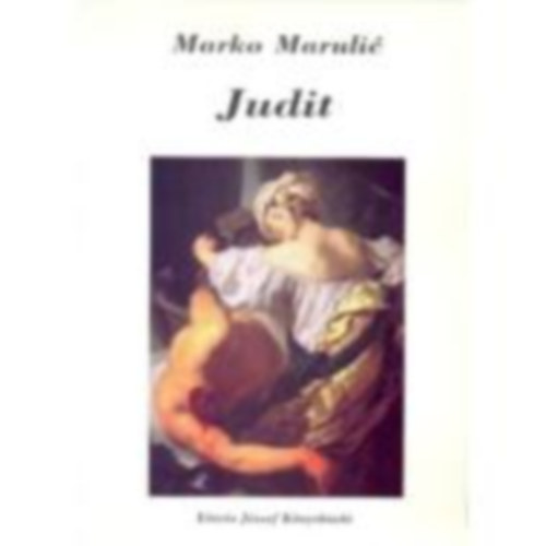 Marko Marulić - Judit