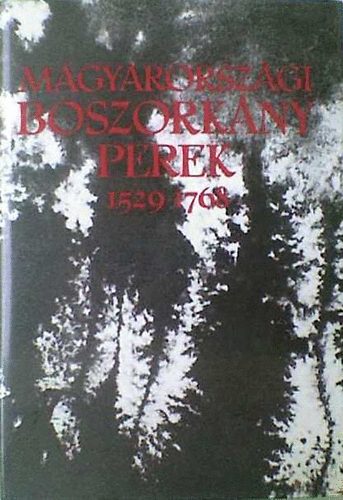 Schram Ferenc - Magyarorsz�gi boszork�nyperek 1529-1768 III. k�tet