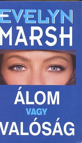Marsh Evelyn - lom vagy valsg