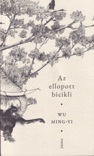Ming-yi, Wu - Az ellopott bicikli