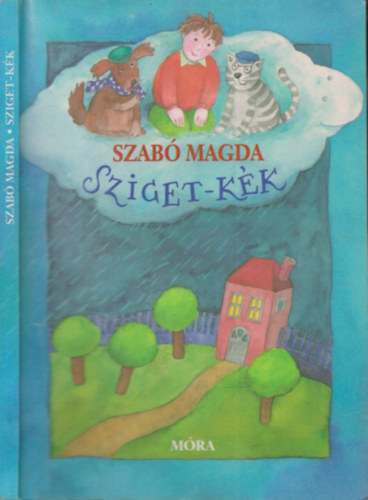 Szab� Magda - Sziget-k�k