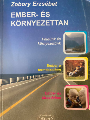 Zobory Erzsébet - Ember- és környezettan