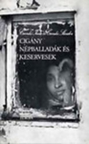 Csenki Imre-Csenki S�ndor - Cig�ny n�pballad�k �s keservesek