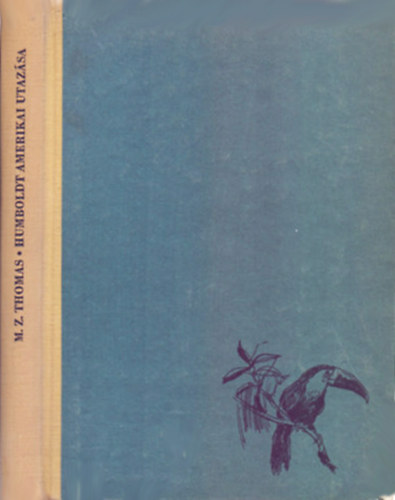 M.Z. Thomas - Humboldt amerikai utazsa