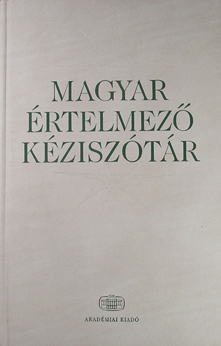 Csbi Szilvia (szerk.) - Magyar rtelmez kzisztr