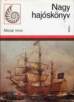 Marjai Imre - Nagy haj�sk�nyv