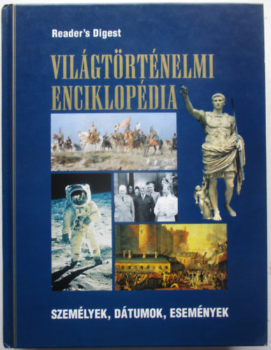 Reader's Digest Vil�gt�rt�nelmi enciklop�dia