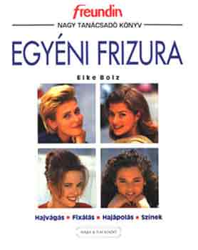 Elke Bolz - Egyni frizura