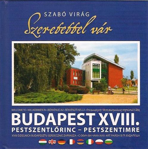 Szab Virg - Szeretettel vr Budapest XVIII. kerlete