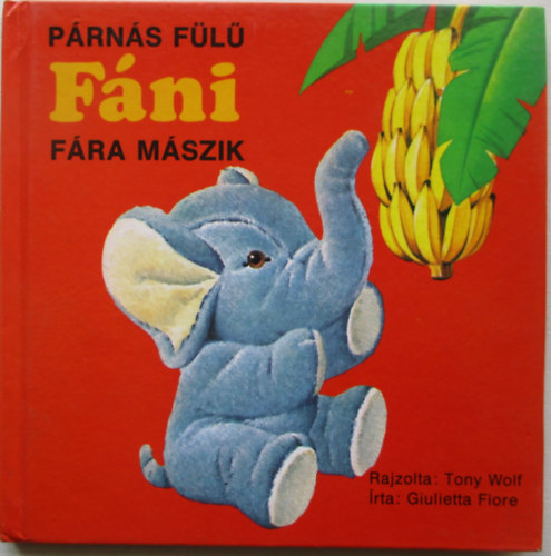 Wolf, T.-Fiore, G. - Prns Fl Fni fra mszik