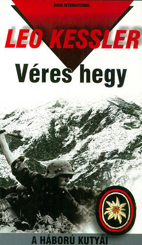 Leo Kessler - Vres hegy