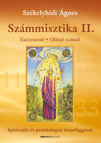 Szkelyhidi gnes - Szmmisztika II.