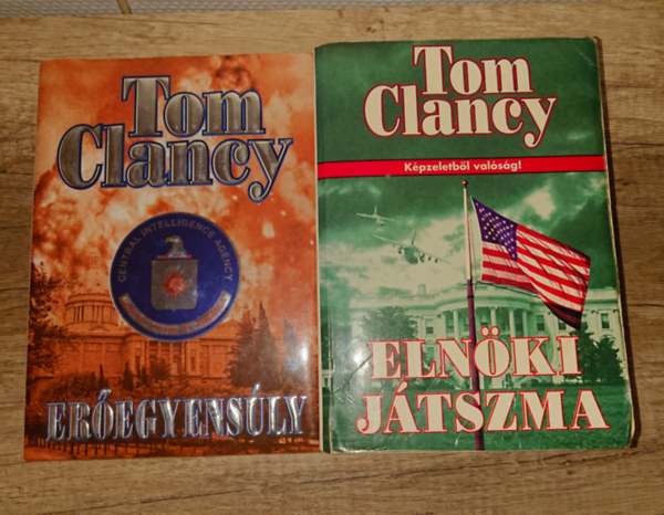 Tom Clancy - 2 lebilincsel� k�nyv Tom Clanncyt�l: Er�egyens�ly, Eln�ki j�tszma
