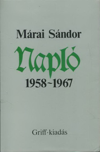 M�rai S�ndor - Napl� (1958-1967)