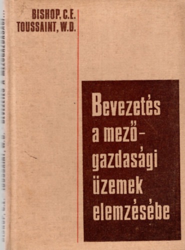 Bischop C. E., Toussaint W. D. - Bevezets a mezgazdasgi zemek elemzsbe