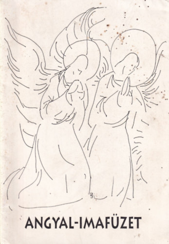 J�nossy G�bor (szerk.) - Angyal-imaf�zet