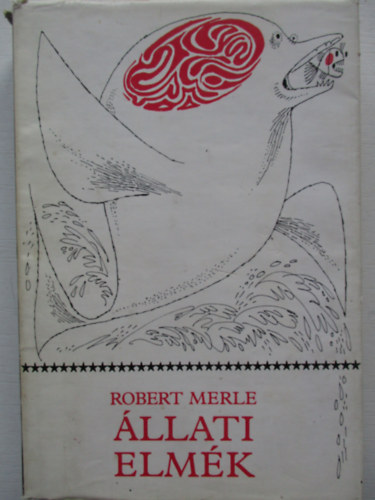 Robert Merle - llati elmk