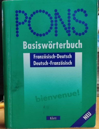 Pons, Sylvie Cloeren - PONS: Basiswrterbuch Franzsisch-Deutsch - Deutsch-Franzsisch