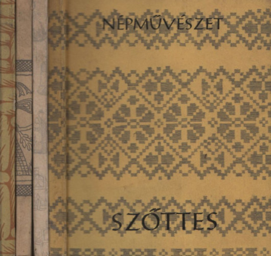 Perczel Erzsébet; Fél Edit; Boross Marietta; Manga János - 4 db. kötet a Népművészet sorozatból (Szőttes + Népviselet + Fonás + Pásztorművészet)