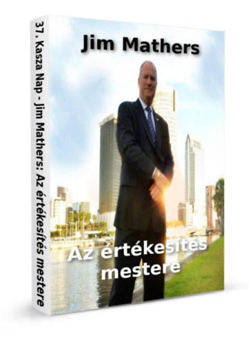 Andrej Szizov - Jim Mathers - Az rtkests mestere