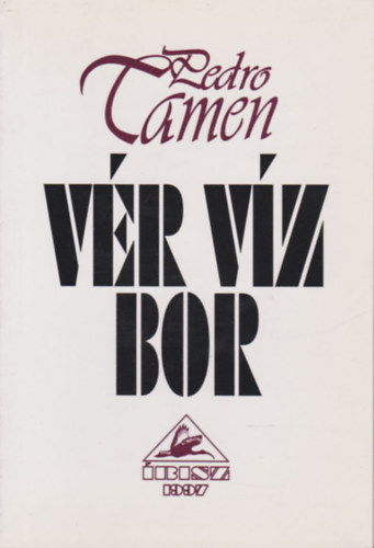 Pedro Tamen - V�r v�z bor