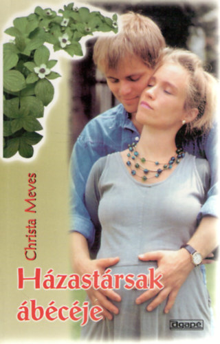 Christa Mevers - Hzastrsak bcje