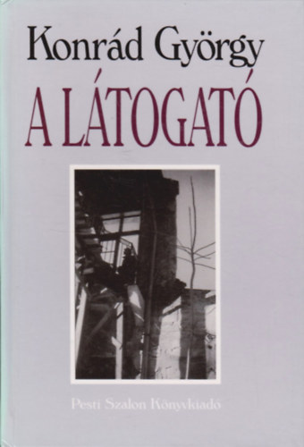 Konr�d Gy�rgy - A l�togat�