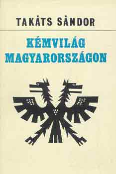 Takts Sndor - Kmvilg Magyarorszgon