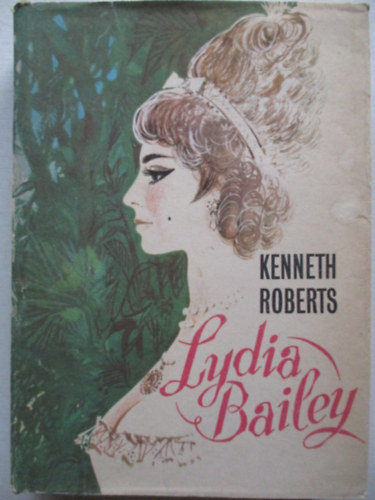 Kenneth Roberts - Lydia Bailey