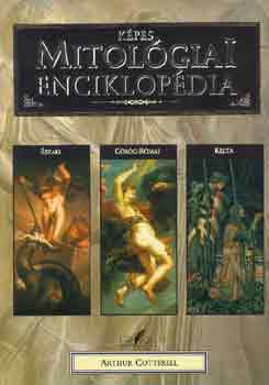 Arthur Cotterell - Kpes mitolgiai enciklopdia