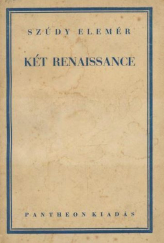 Sz�dy Elem�r - K�t renaissance