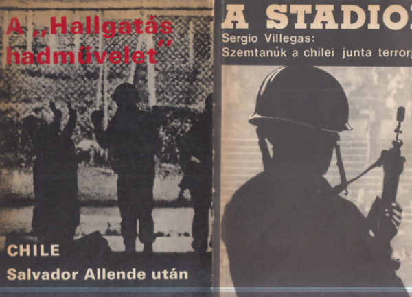 Heynowski-Scheumann, Sergio Villegas - 2 db. politika (A "Hallgatás hadművelet" + A Stadion)