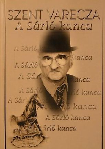 Szent Varecza - A Srl kanca Dediklt!!