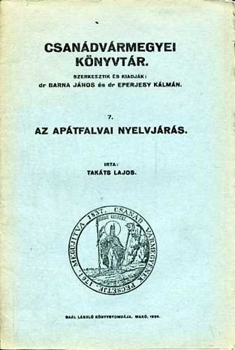 Takts Lajos - Az aptfalvai nyelvjrs