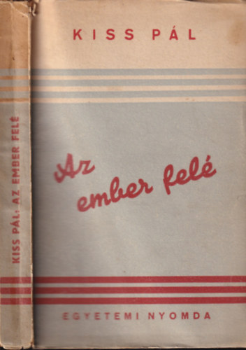 Kiss Pl - Az ember fel (dediklt)