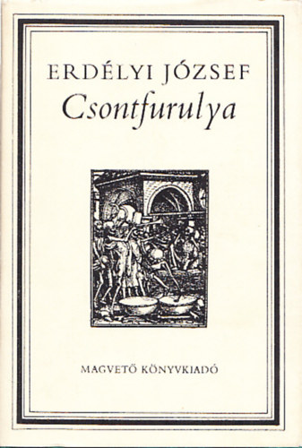 Erdélyi József - Csontfurulya