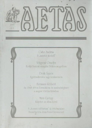 Dek gnes (szerk.) - Aetas - Trtnettudomnyi Folyirat (1999-1-2)