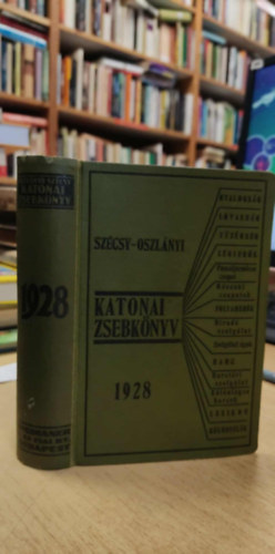 Szécsy; Oszlányi - Katonai zsebkönyv 1928