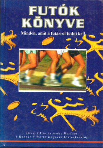 Amby Burfoot - Futók könyve
