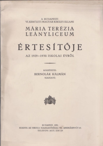 Bernolk Klmn (kzztette) - Mria Terzia lenyliceum rtestje  az 1929-1930. iskolai vrl