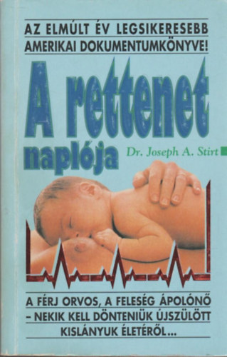 Dr. J. A. Stirt - A rettenet naplja