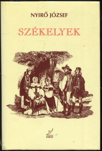 Nyir Jzsef - Szkelyek